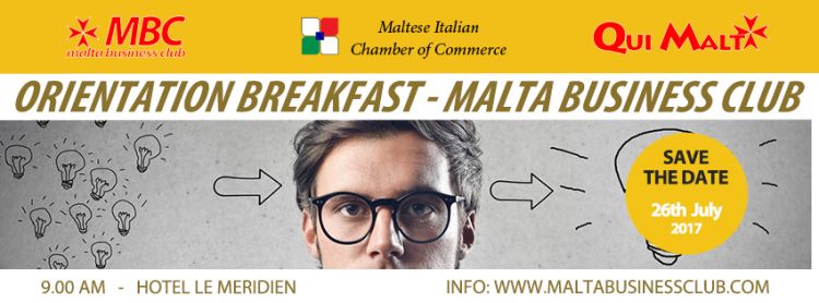 Orientation Breakfast - Malta Business Club, Save the Date 26th July 2017