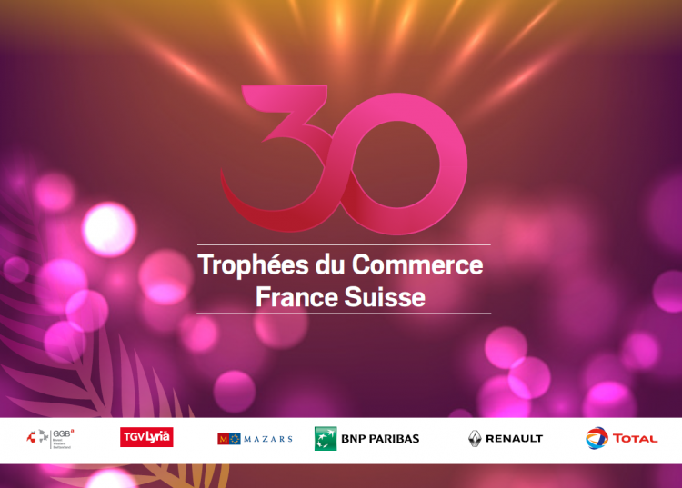 30èmes Trophées CCIFS du Commerce France Suisse 