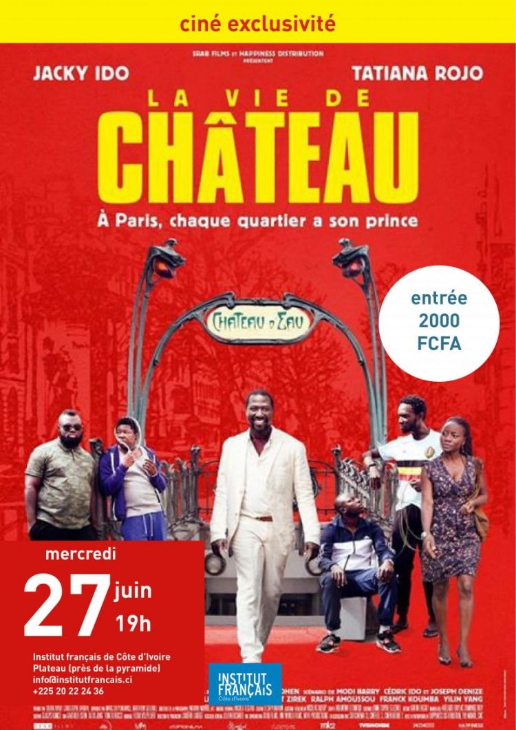 Cinéma : La vie de Château, de Modi Barry, Jackie Ido