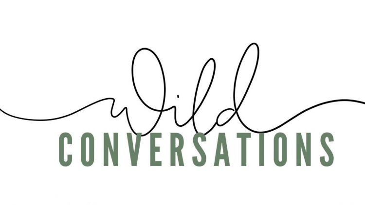 Wild Conversations