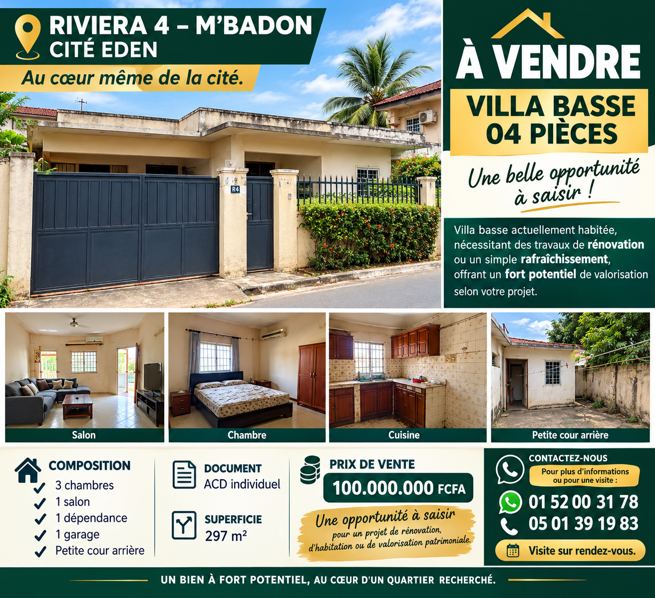 Vente d'une Villa à la Riviera M'badon cité Eden